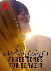 Three Songs for Benazir